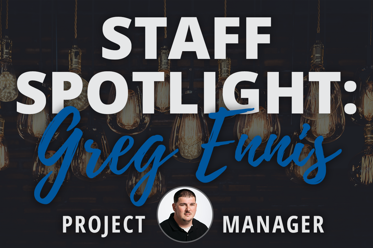 Staff Spotlight: Greg Ennis